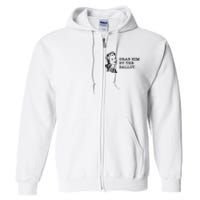 Grab Him By The Ballot Full Zip Hoodie