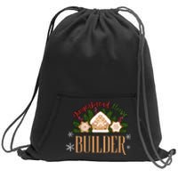 Gingerbread House Builder Xmas Christmas Cookie Baking Sweatshirt Cinch Pack Bag