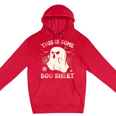 Groovy Halloween Boo Ghost Costume This Is Some Boo Sheet Premium Pullover Hoodie