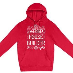 Gingerbread House Builder Xmas Christmas Cookie Baking Premium Pullover Hoodie