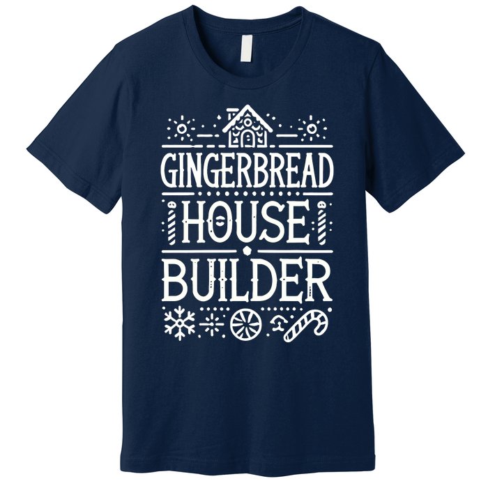 Gingerbread House Builder Xmas Christmas Cookie Baking Premium T-Shirt