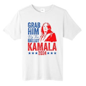 Grab Him By The Ballot Kamala 2024 Funny Harris Election Tall Fusion ChromaSoft Performance T-Shirt