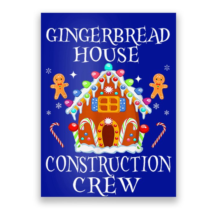 Gingerbread House Construction Crew Decorating Baking Xmas  Poster