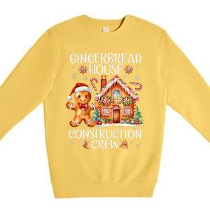 Gingerbread House Construction Crew Cookie Baking Christmas Premium Crewneck Sweatshirt