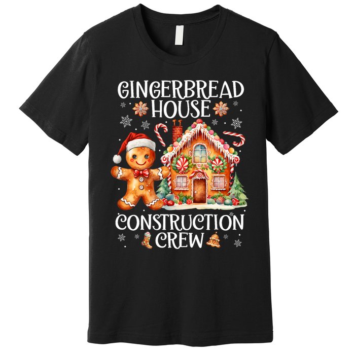 Gingerbread House Construction Crew Cookie Baking Christmas Premium T-Shirt