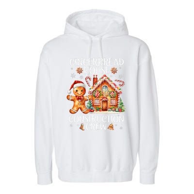 Gingerbread House Construction Crew Cookie Baking Christmas Garment-Dyed Fleece Hoodie