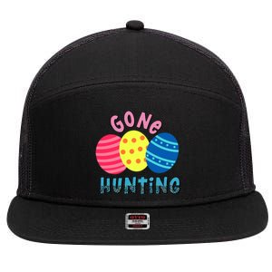 Gone Hunting Colorful Easter Eggs Funny Easter Egg Hunting Gift 7 Panel Mesh Trucker Snapback Hat