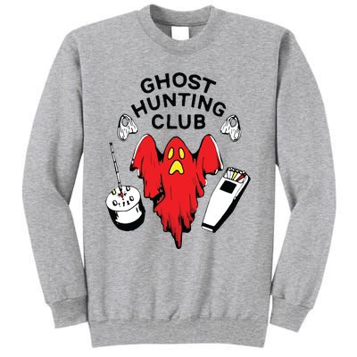 Ghost Hunting Club Funny Tall Sweatshirt