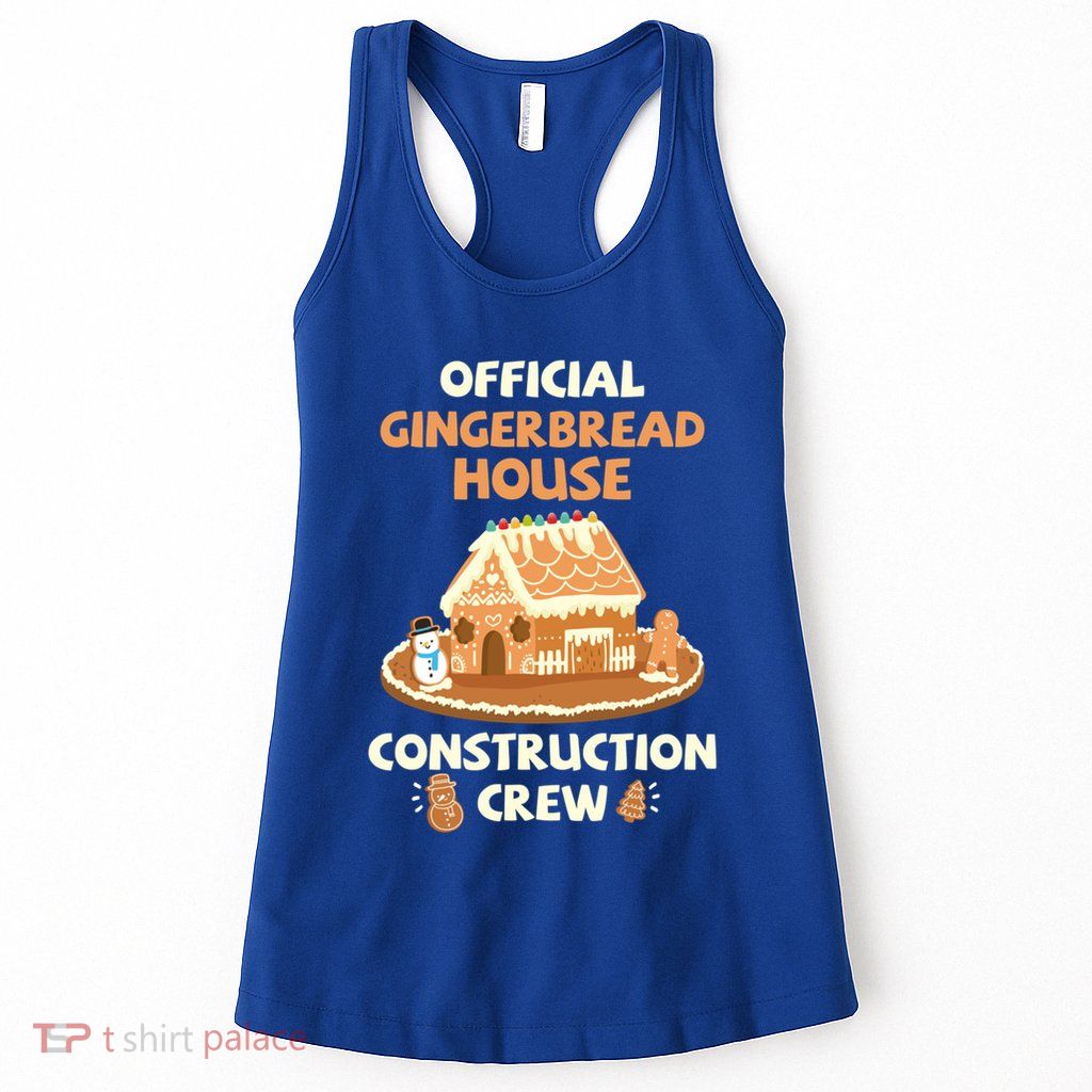 Gingerbread House Construction Crew Cookie Baking Great Gift Womens Tank Top