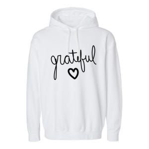 Grateful Heart Cute Gift Garment-Dyed Fleece Hoodie