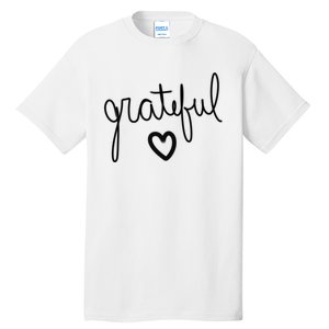 Grateful Heart Cute Gift Tall T-Shirt