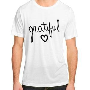 Grateful Heart Cute Gift Adult ChromaSoft Performance T-Shirt