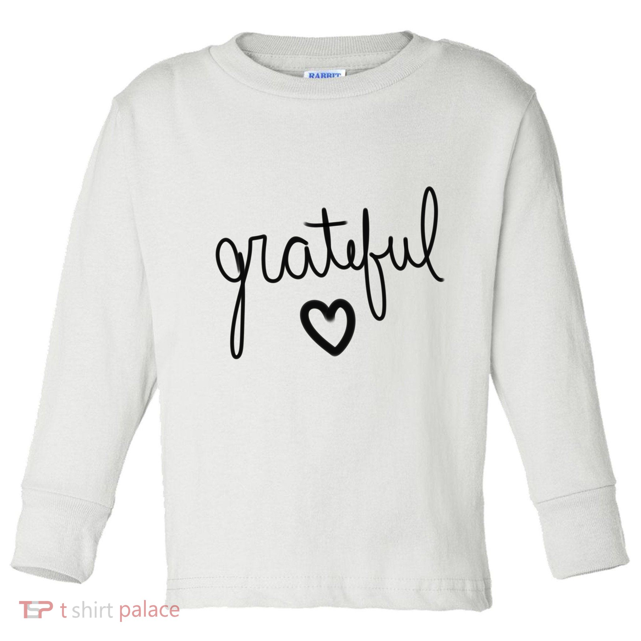 Grateful Heart Cute Gift Toddler Long Sleeve Shirt