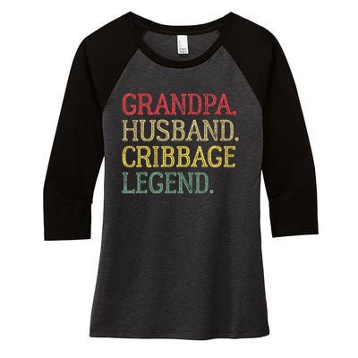 Grandpa Husband Cribbage Legend Vintage Cribbage Board Game Women's Tri-Blend 3/4-Sleeve Raglan Shirt