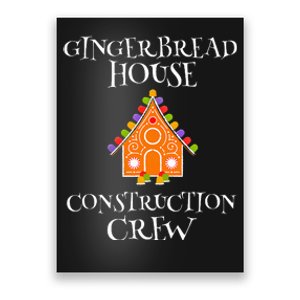 Gingerbread House Construction Crew Decorating Baking Xmas  Poster