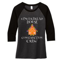 Gingerbread House Construction Crew Decorating Baking Xmas  Women's Tri-Blend 3/4-Sleeve Raglan Shirt