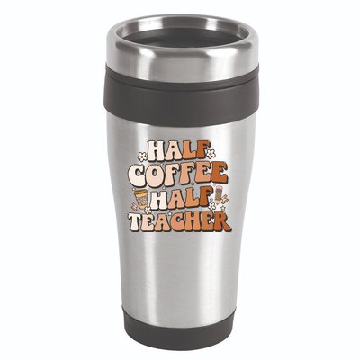 Groovy Half Coffee Half Teacher Inspirational Quotes Teacher Great Gift 16oz Travel Tumbler