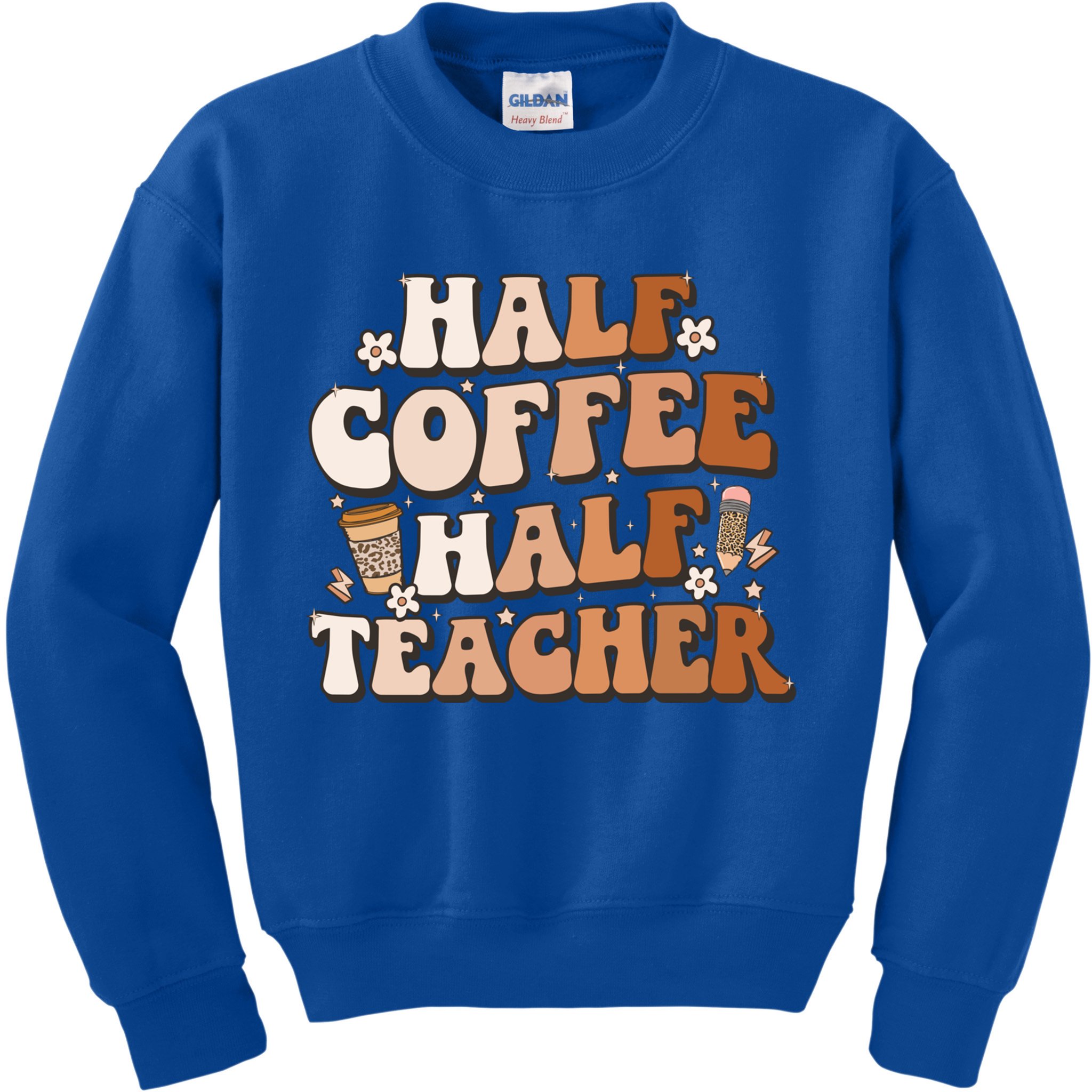 Groovy Half Coffee Half Teacher Inspirational Quotes Teacher Great Gift Kids Sweatshirt