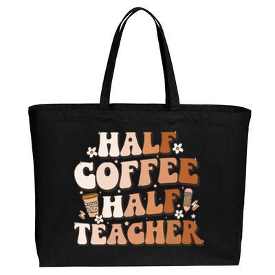 Groovy Half Coffee Half Teacher Inspirational Quotes Teacher Great Gift Cotton Canvas Jumbo Tote