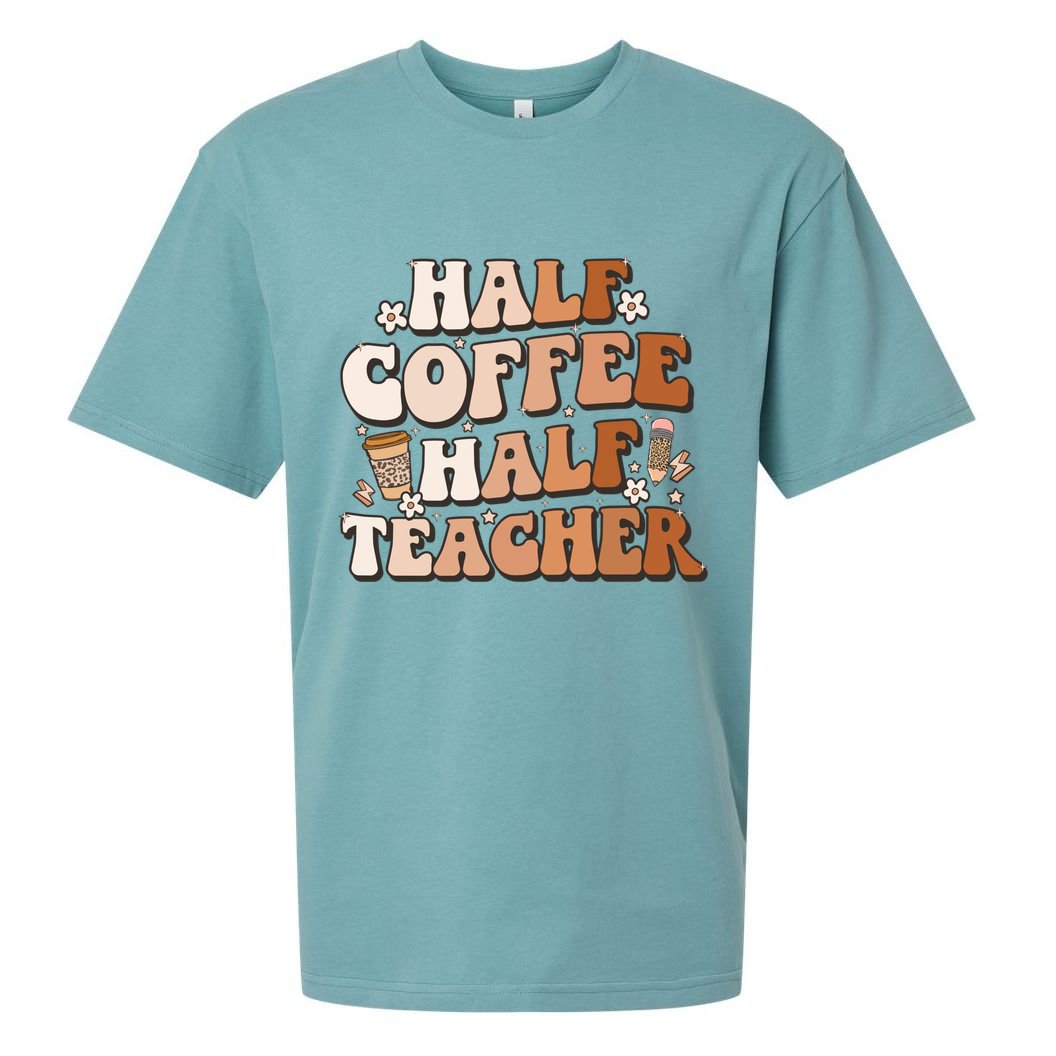Groovy Half Coffee Half Teacher Inspirational Quotes Teacher Great Gift Sueded Cloud Jersey T-Shirt