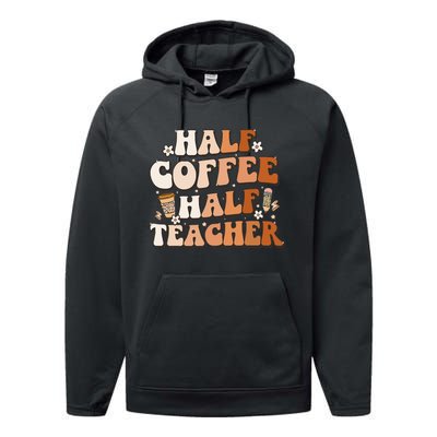 Groovy Half Coffee Half Teacher Inspirational Quotes Teacher Performance Fleece Hoodie