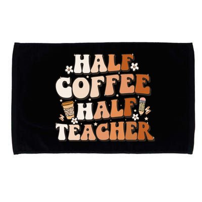 Groovy Half Coffee Half Teacher Inspirational Quotes Teacher Microfiber Hand Towel