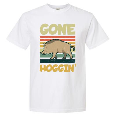 Gone Hoggin Design Boar Hunting Gift Garment-Dyed Heavyweight T-Shirt