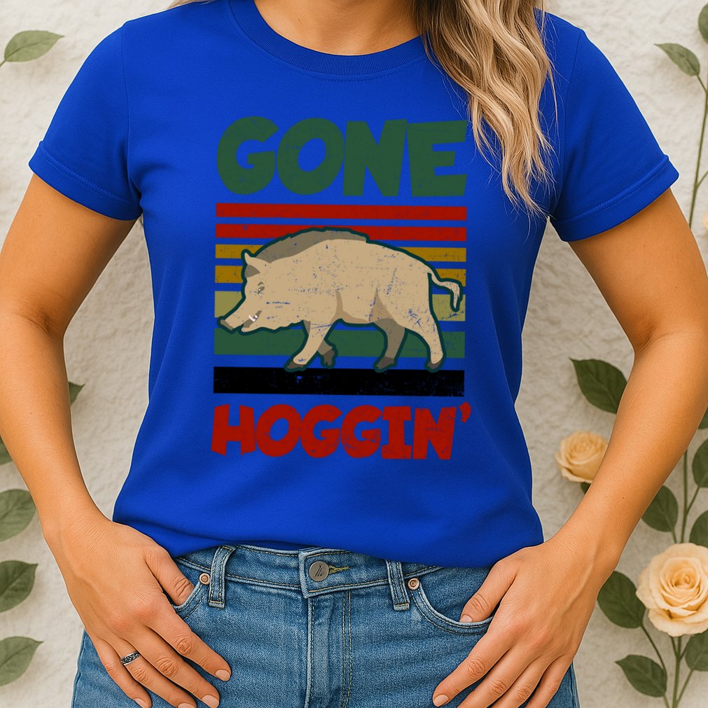 Gone Hoggin Design Boar Hunting Gift Womens T-Shirt