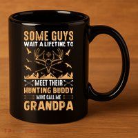 Grandpa Hunting Design 11oz C Handle Ceramic Mug