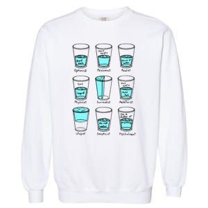 Glass half empty funny meme Psychologist Edition  Garment-Dyed Sweatshirt