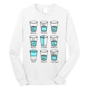 Glass half empty funny meme Psychologist Edition  Long Sleeve Shirt