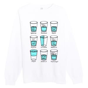 Glass half empty funny meme Psychologist Edition  Premium Crewneck Sweatshirt