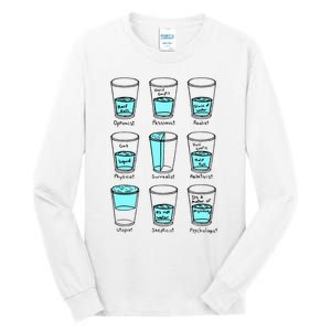 Glass half empty funny meme Psychologist Edition  Tall Long Sleeve T-Shirt