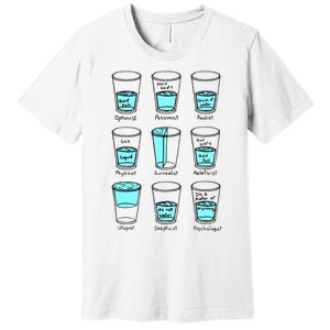 Glass half empty funny meme Psychologist Edition  Premium T-Shirt