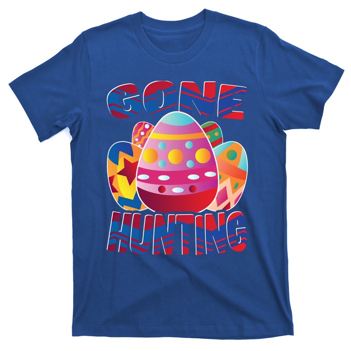 Gone Hunting Easter Bunny Easter Pun Easter Egg Easter Gift T-Shirt