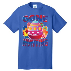 Gone Hunting Easter Bunny Easter Pun Easter Egg Easter Gift Tall T-Shirt