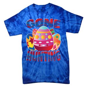 Gone Hunting Easter Bunny Easter Pun Easter Egg Easter Gift Tie-Dye T-Shirt