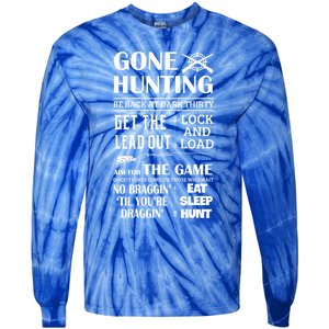 Gone Hunting Eat Sleep Hunt Funny Deer Hunter Quotes Gift Tie-Dye Long Sleeve Shirt