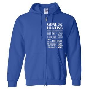 Gone Hunting Eat Sleep Hunt Funny Deer Hunter Quotes Gift Full Zip Hoodie