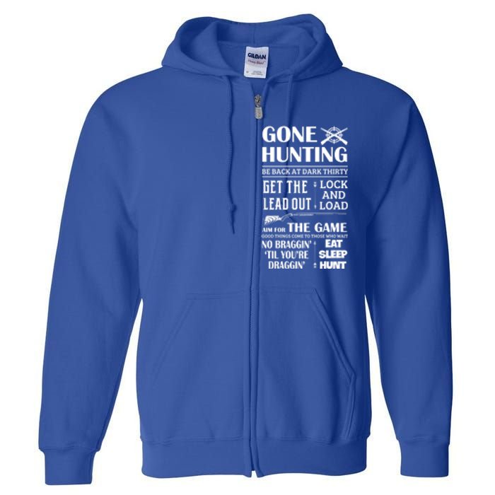 Gone Hunting Eat Sleep Hunt Funny Deer Hunter Quotes Gift Full Zip Hoodie