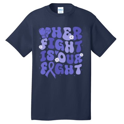 Gerd Her Fight Is Our Fight Periwinkle Flower Ribbon Tall T-Shirt