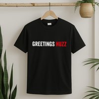 Greetings Huzz Funny Gen Z Gen Alpha Slang Meme T-Shirt