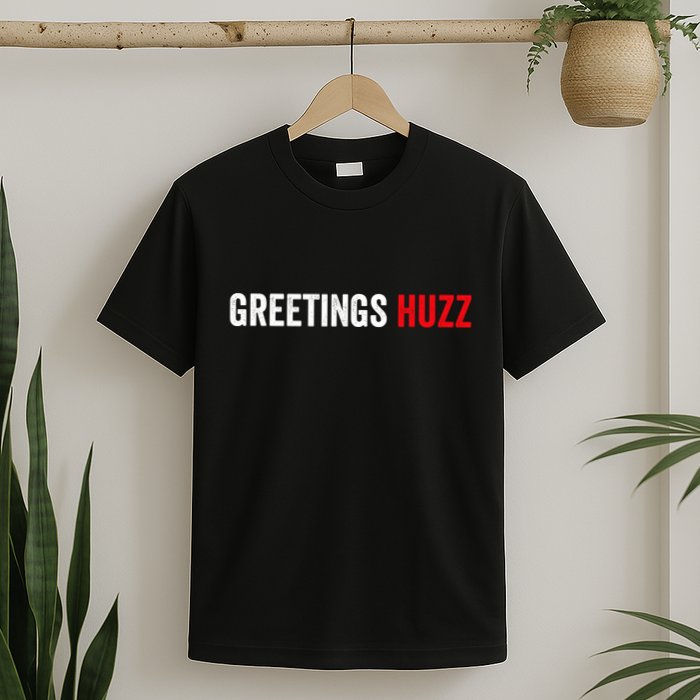 Greetings Huzz Funny Gen Z Gen Alpha Slang Meme T-Shirt