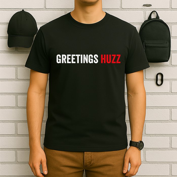 Greetings Huzz Funny Gen Z Gen Alpha Slang Meme T-Shirt