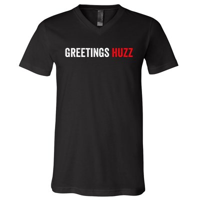 Greetings Huzz Funny Gen Z Gen Alpha Slang Meme V-Neck T-Shirt