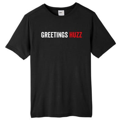 Greetings Huzz Funny Gen Z Gen Alpha Slang Meme Tall Fusion ChromaSoft Performance T-Shirt