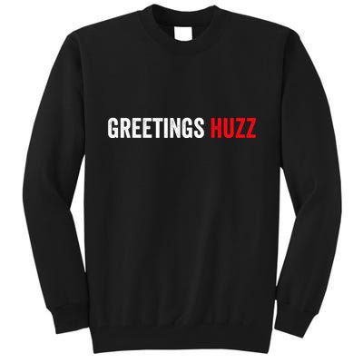 Greetings Huzz Funny Gen Z Gen Alpha Slang Meme Tall Sweatshirt