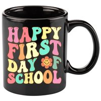 Groovy Happy First Day Of School Teacher Back To School Cool Gift 11oz C Handle Ceramic Mug