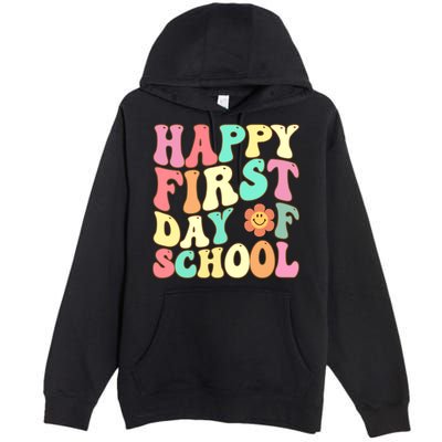 Groovy Happy First Day Of School Teacher Back To School Cool Gift Premium Pullover Hoodie