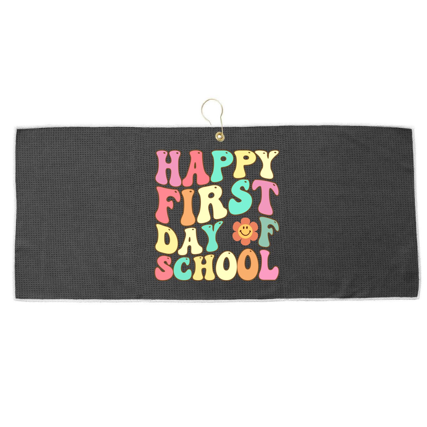 Groovy Happy First Day Of School Teacher Back To School Cool Gift Large Microfiber Waffle Golf Towel